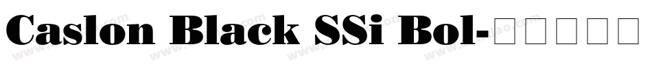 Caslon Black SSi Bol字体转换